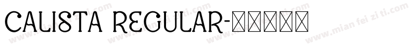 Calista Regular字体转换